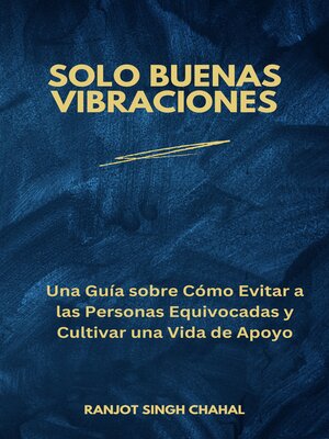 cover image of Solo Buenas Vibraciones